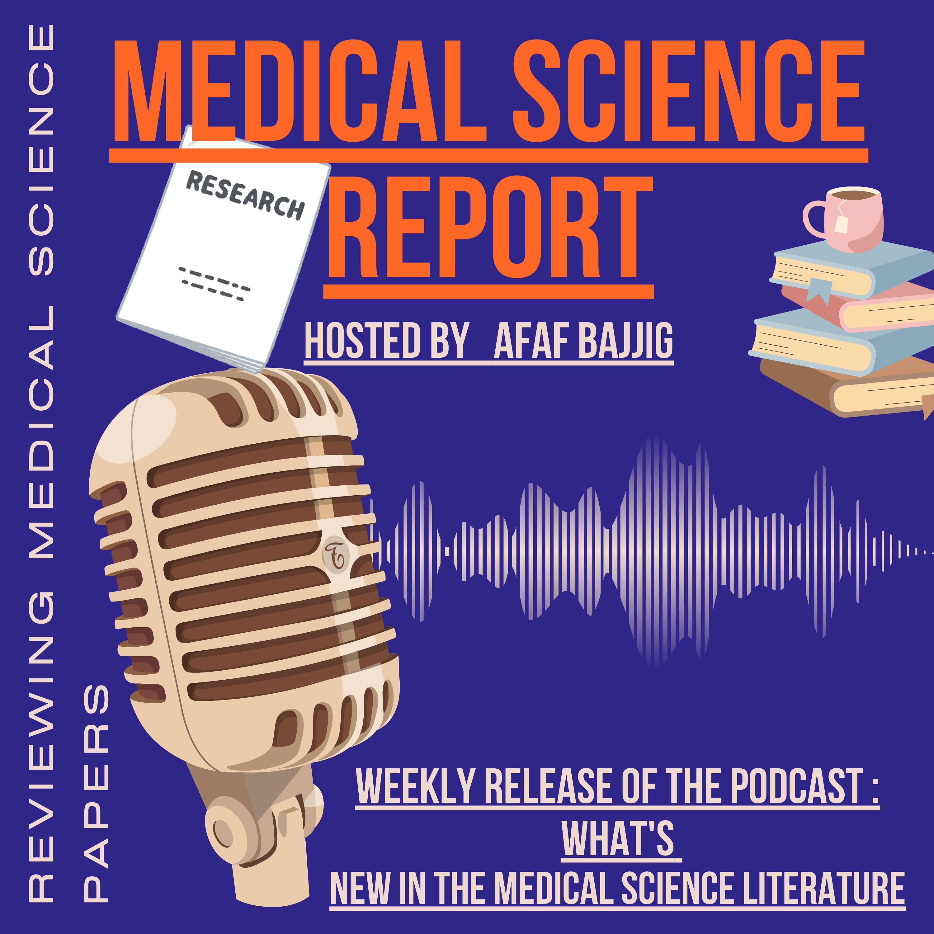 Medical science report's Podcast