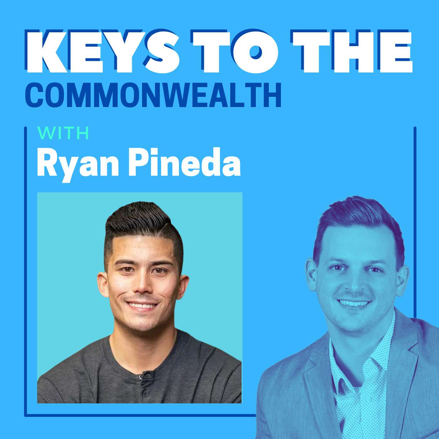 E41 - Ryan Pineda, The Wealthy Way
