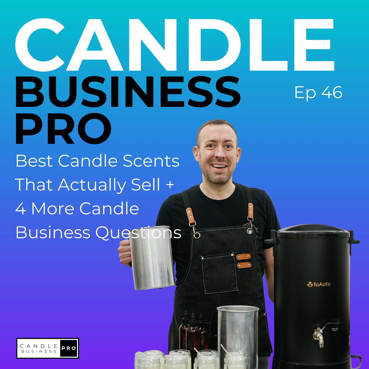 Best Candle Scents That Actually Sell + 4 More Candle Business Questions episode artwork
