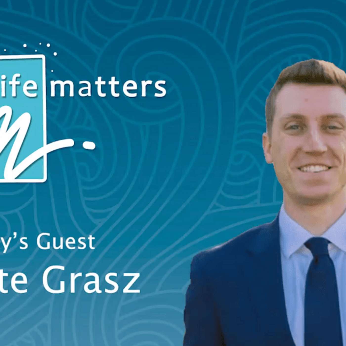 Life Matters