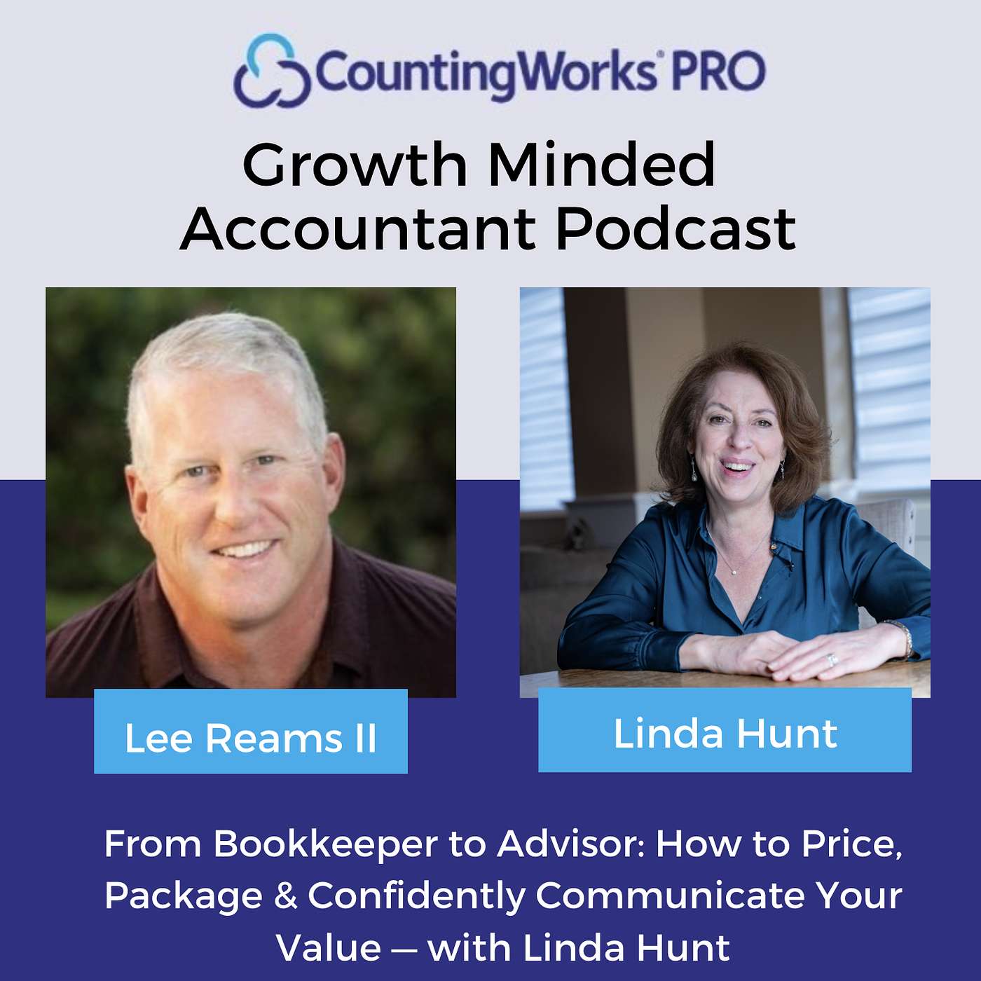 From Bookkeeper to Advisor: How to Price, Package & Confidently Communicate Your Value — with Linda Hunt