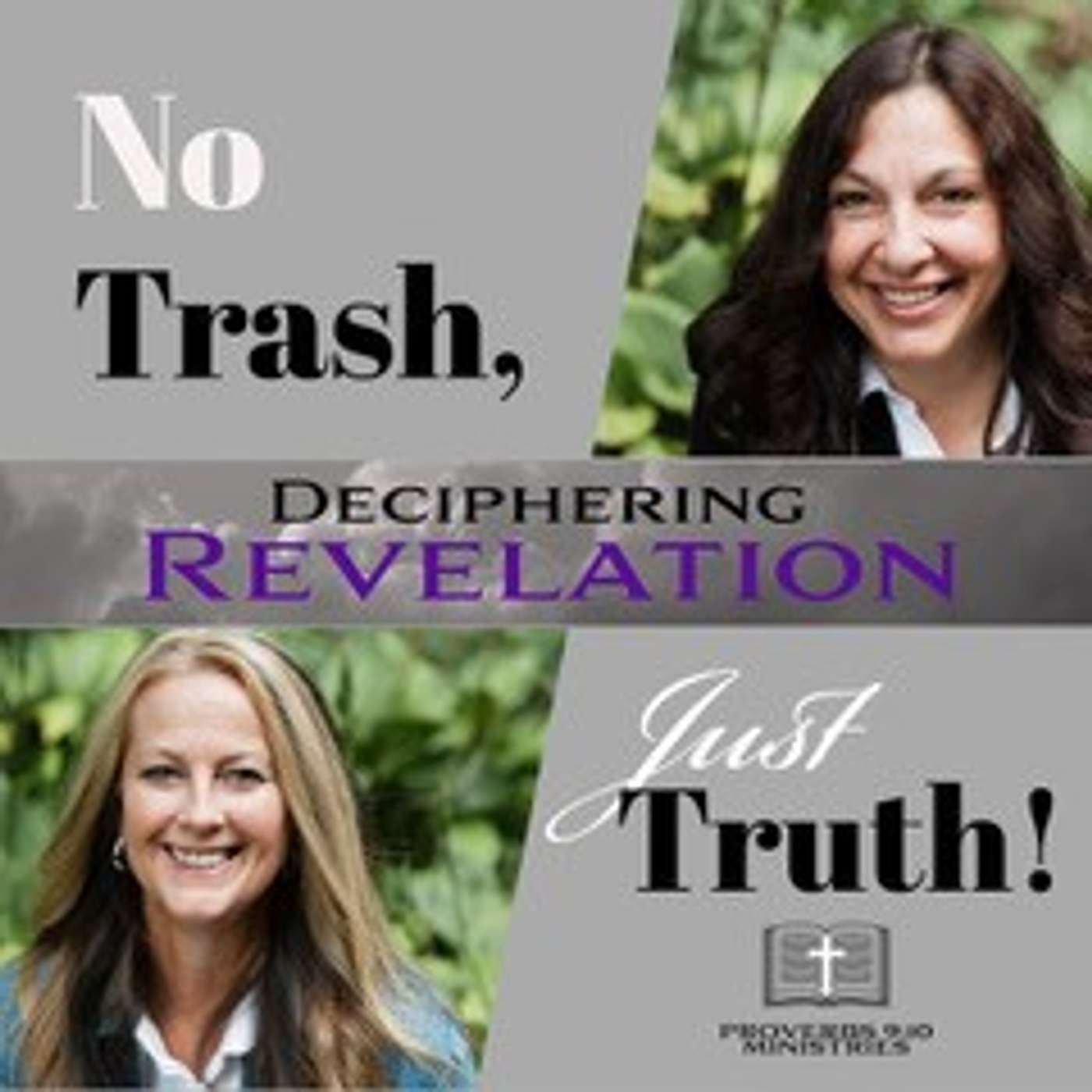 No Trash, Just Truth! - Proverbs 9:10 Ministries