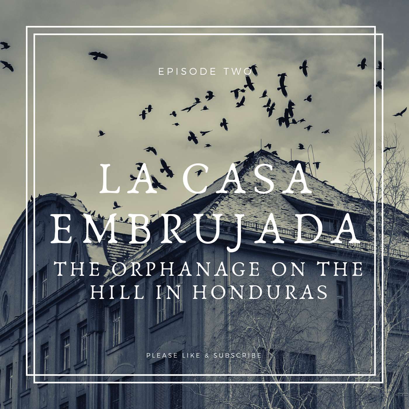 The Orphanage on the Hill in Honduras - La Casa Embrujada