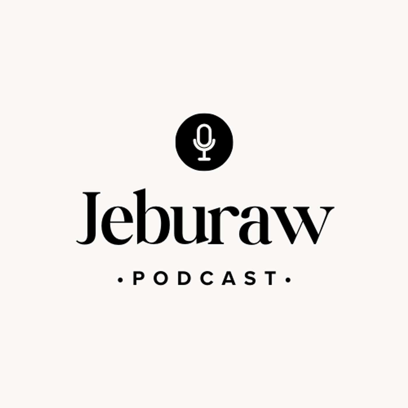 Jeburaw Podcast podcast artwork