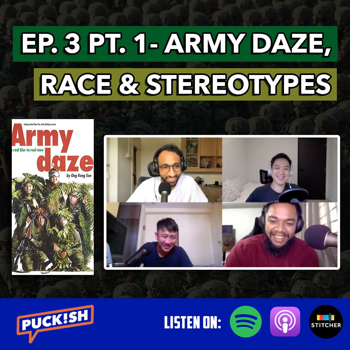 EP. 3 Pt. 1 - Navigating Race, Army Daze, Stereotypes and Challenge Updates