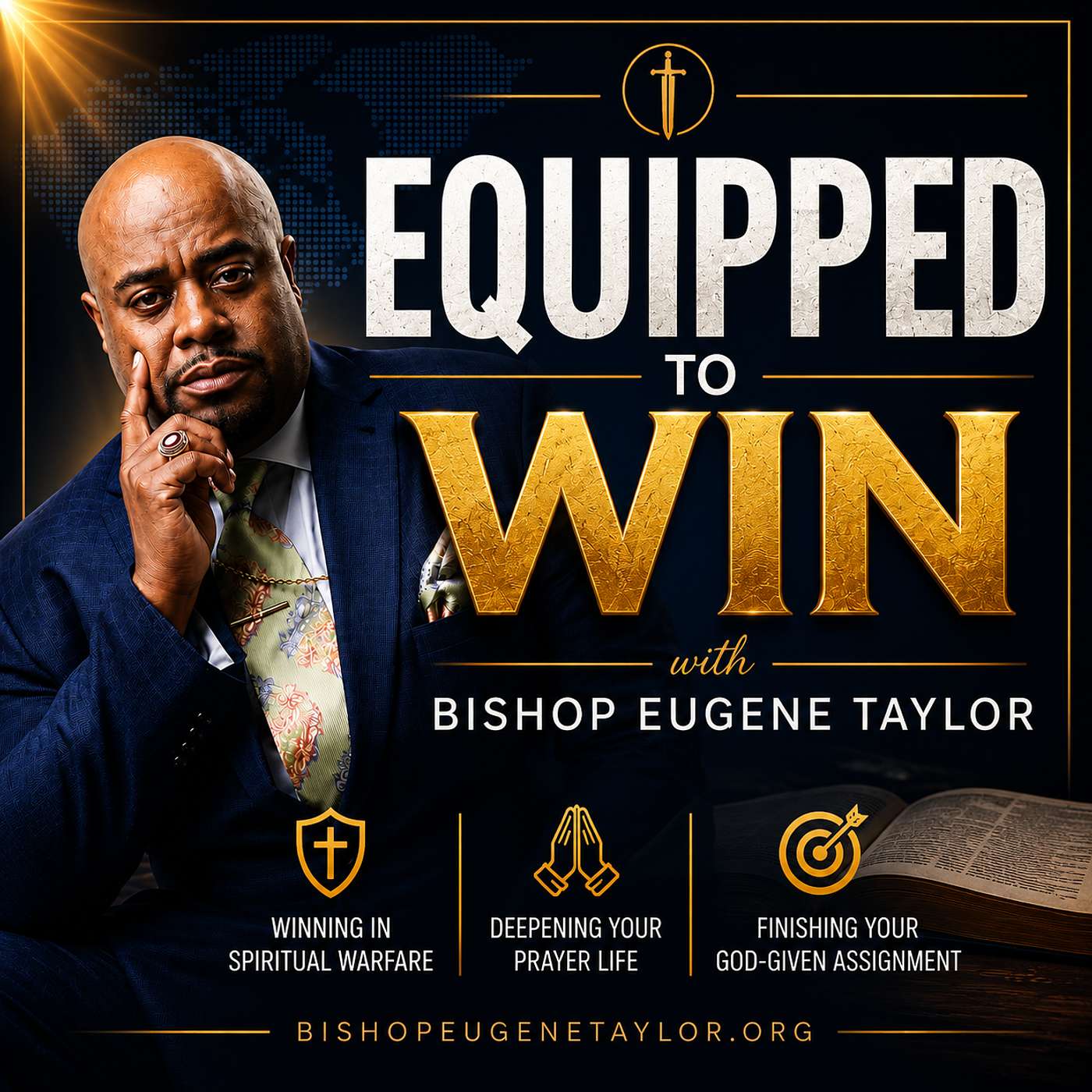Equipped To Win with Bishop Eugene Taylor