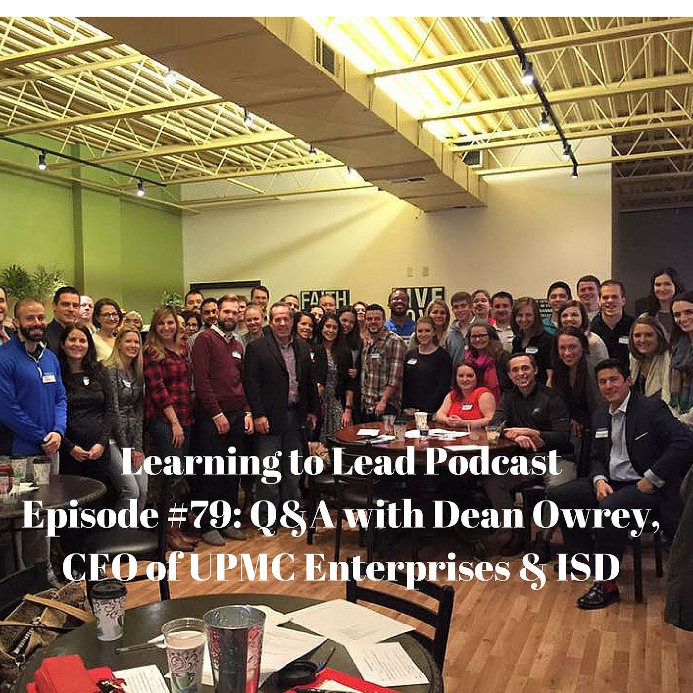 Episode #79: Q&A with Dean Owrey, CFO of UPMC Enterprises & ISD