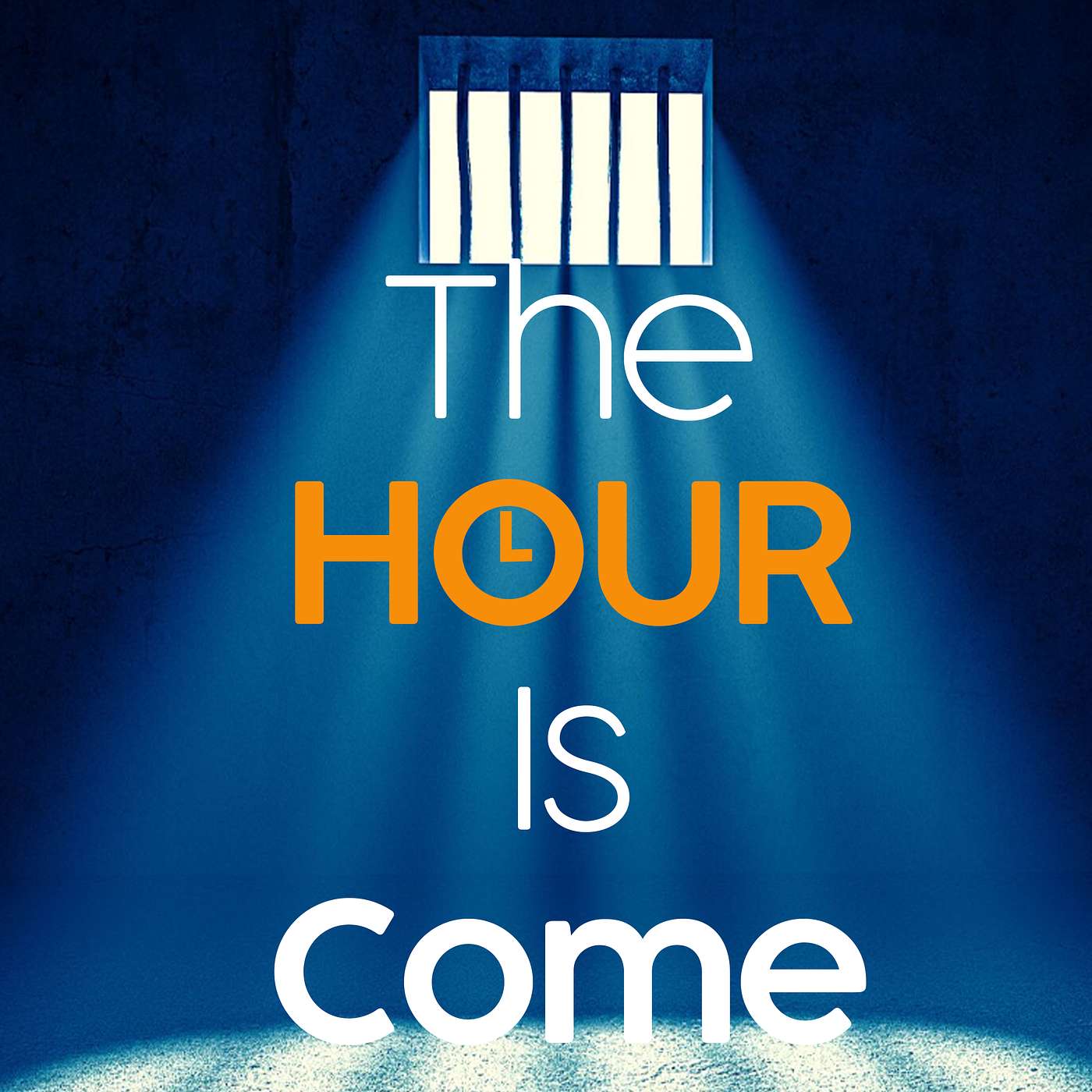 The Hour is Come - Sunday PM 05/19/2024 - Pastor Bob Gray II episode artwork