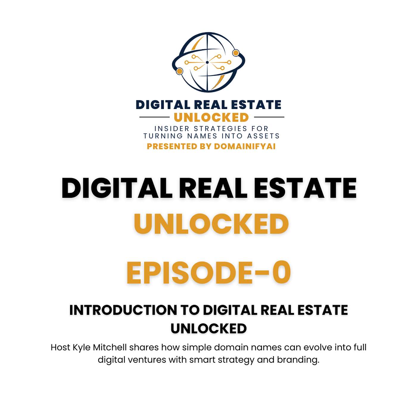 Digital Real Estate Unlocked