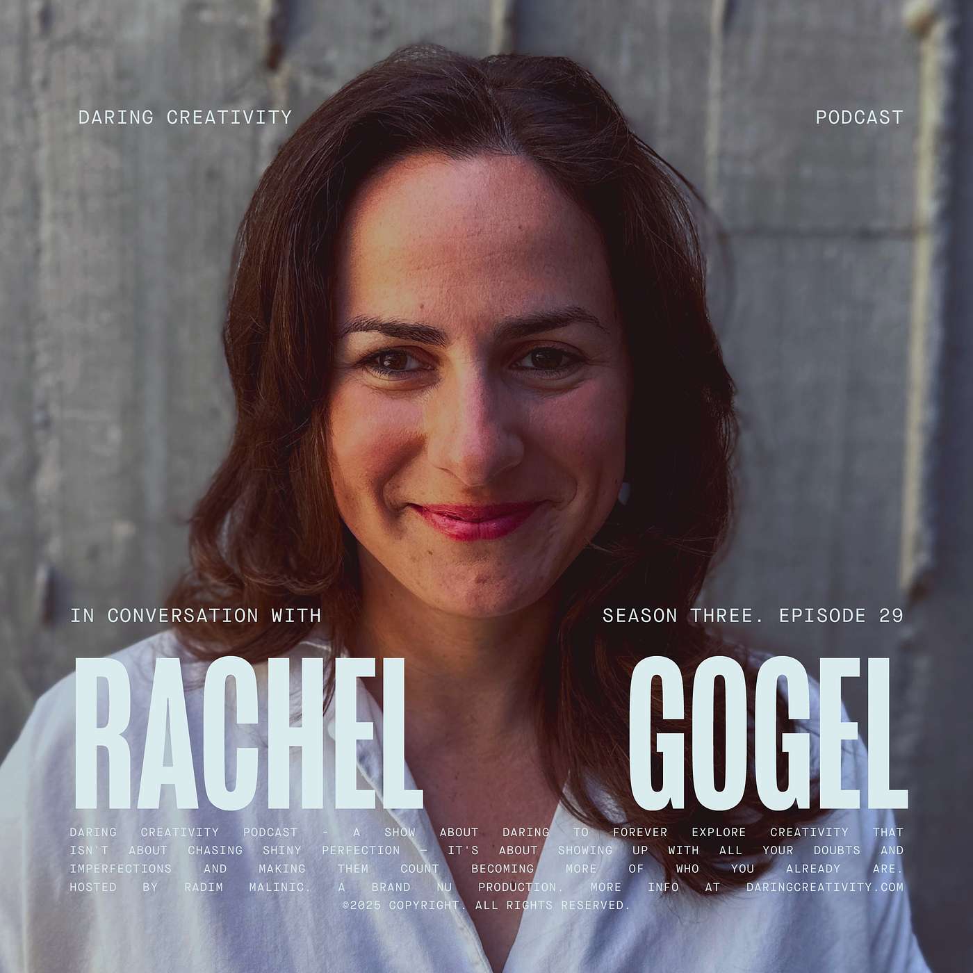  Dare to embrace the messy process of creative growth - Rachel Gogel