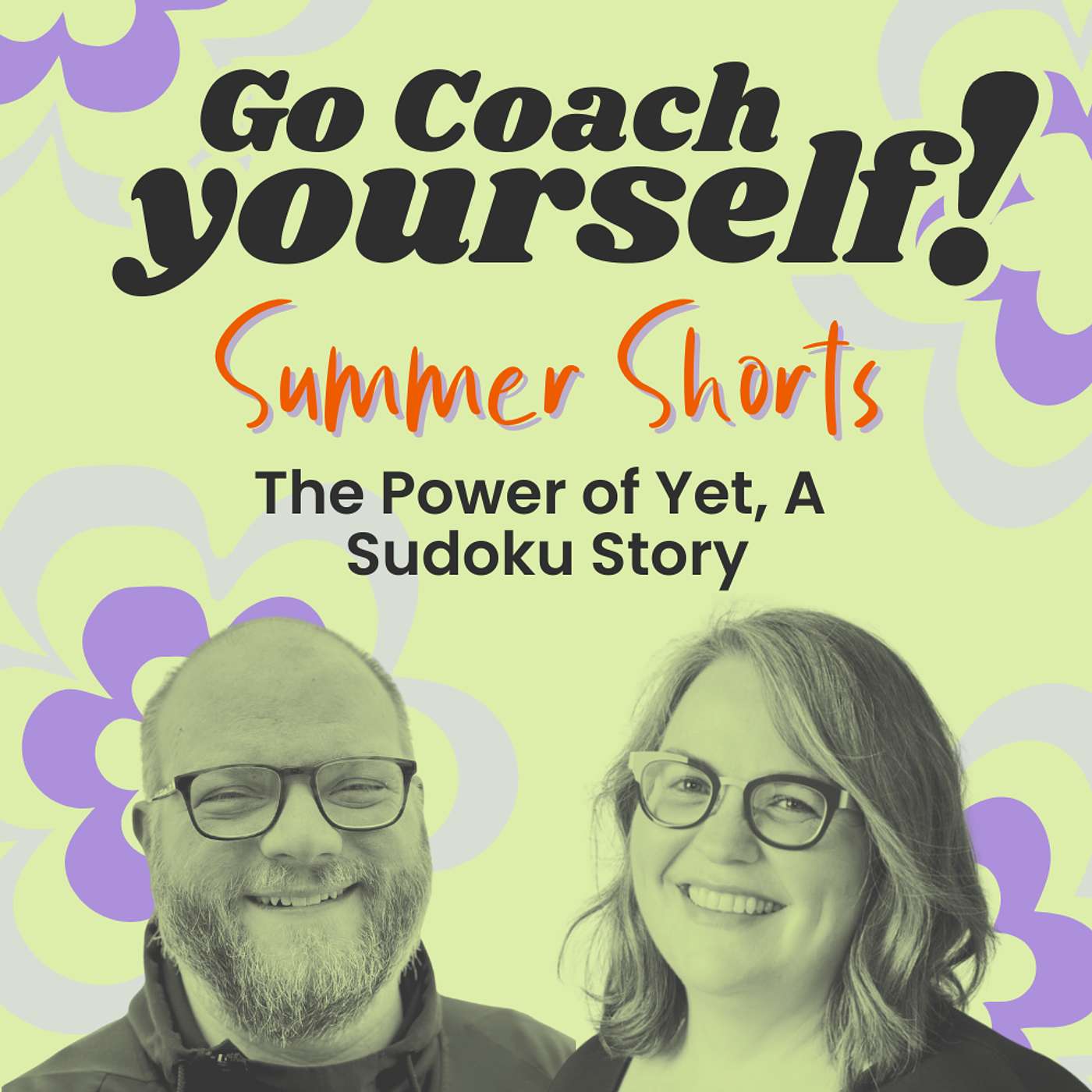 Summer Shorts: The Power of Yet, A Sudoku Story