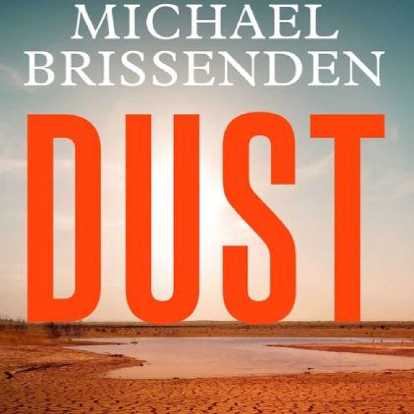 DUST, author Michael Brissenden