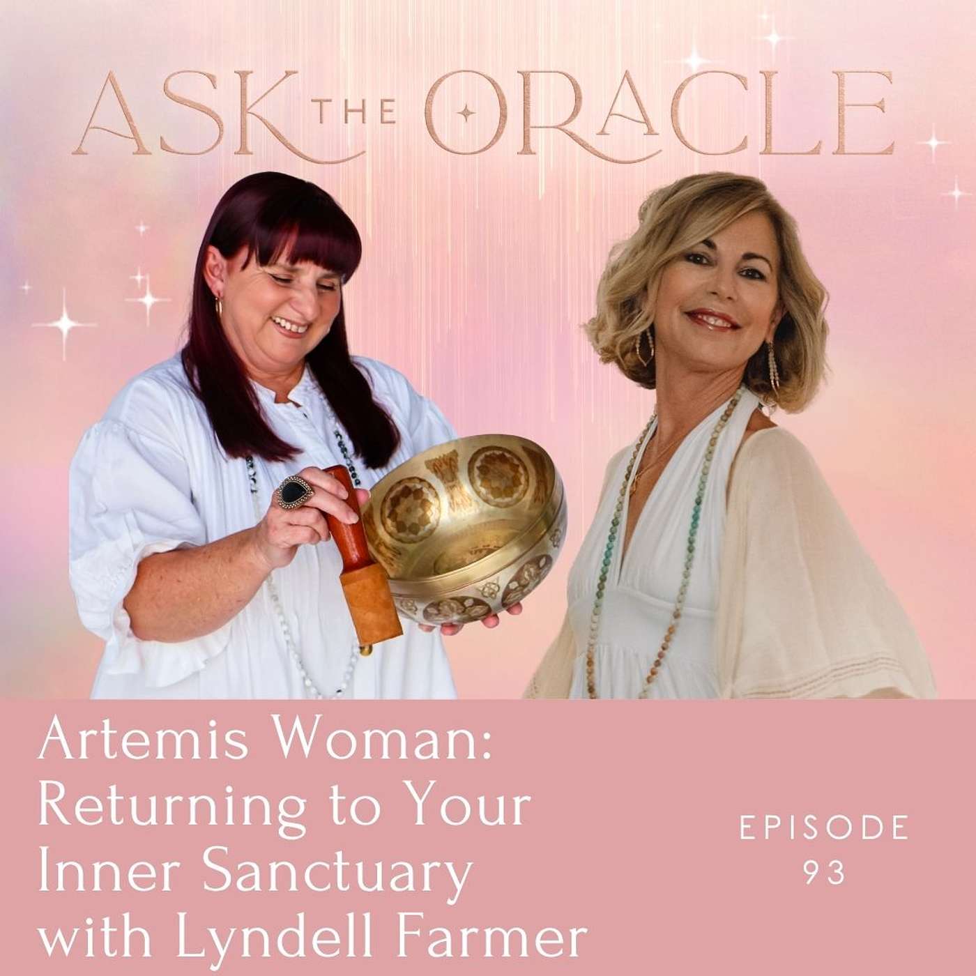 Artemis Woman Returning to Your Inner Sanctuary with Lyndell Farmer episode artwork