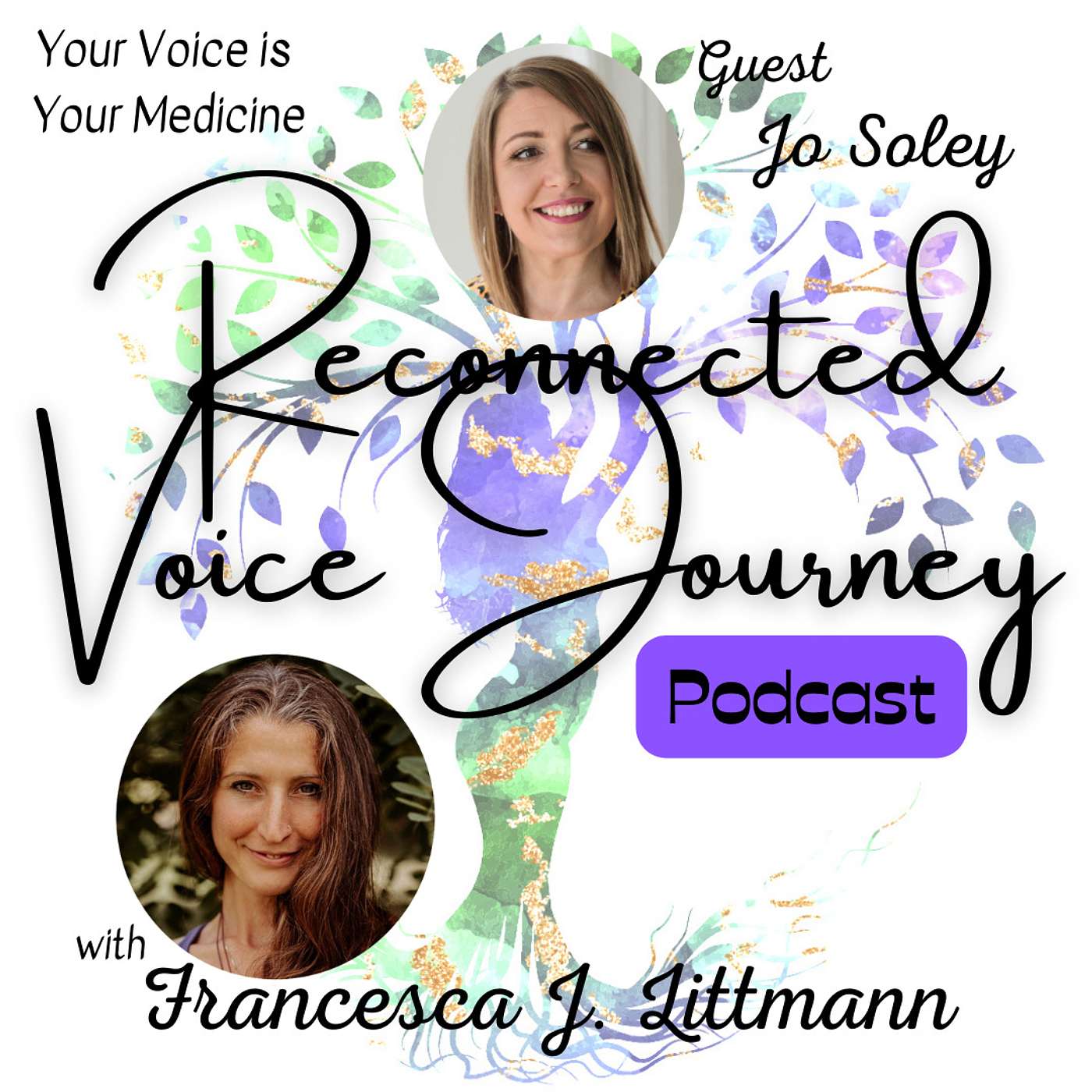 Reconnected Voice Journey Podcast