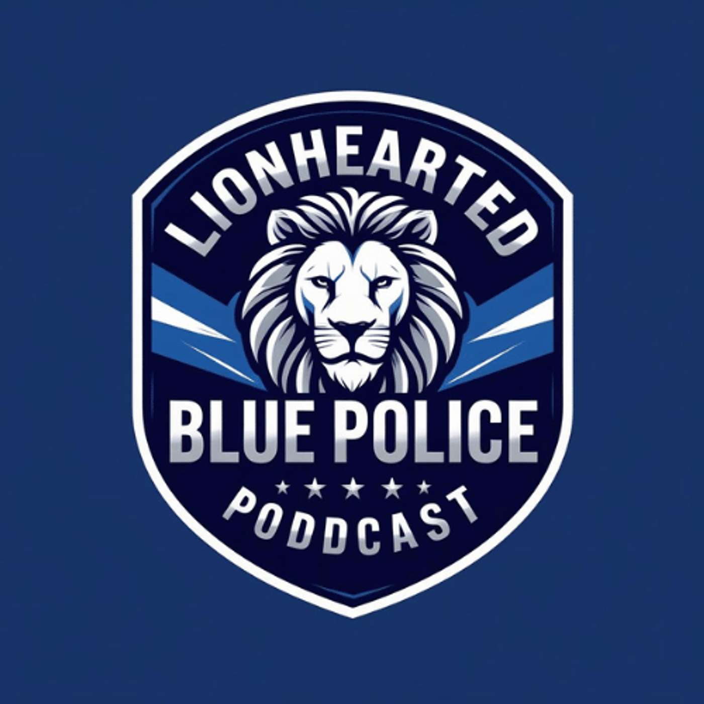 Lionhearted Blue Police Podcast podcast artwork