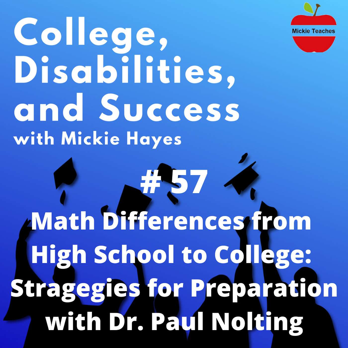 College, Disabilities, and Success