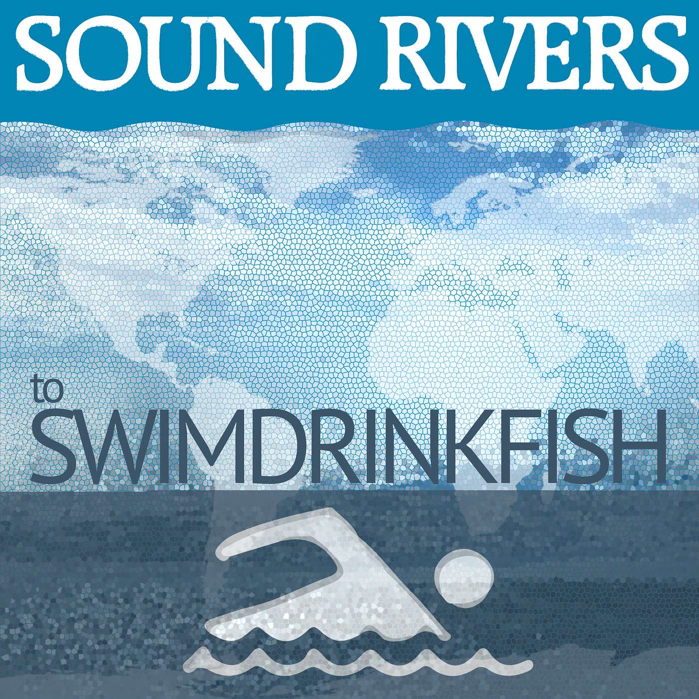 To Swim, Drink, Fish