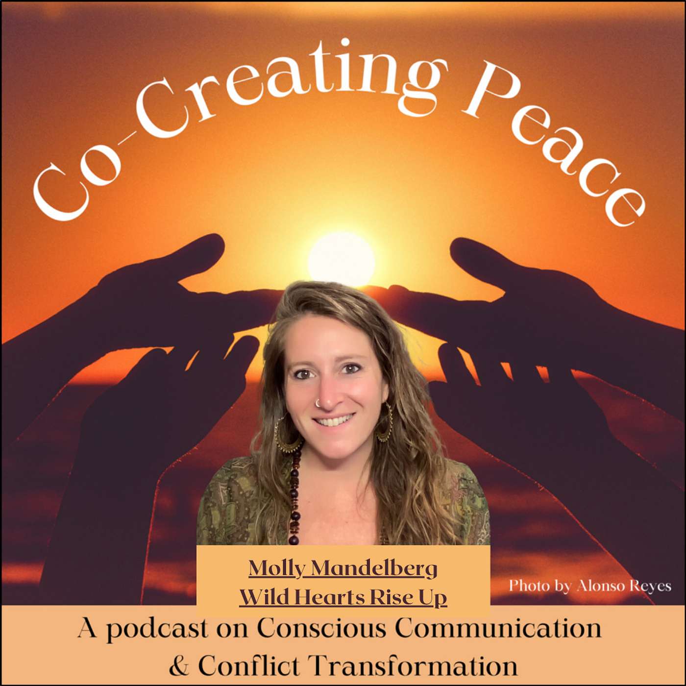 Co-creating Peace Episode #98 – “Change Your Thinking, Change Your Experience”