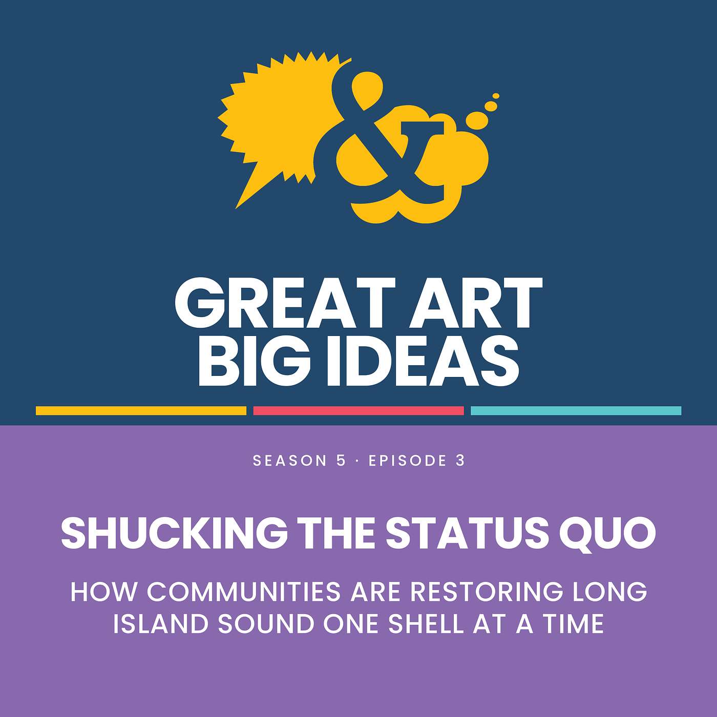 Shucking the Status Quo: How Communities are Restoring Long Island Sound One Shell at a Time episode artwork