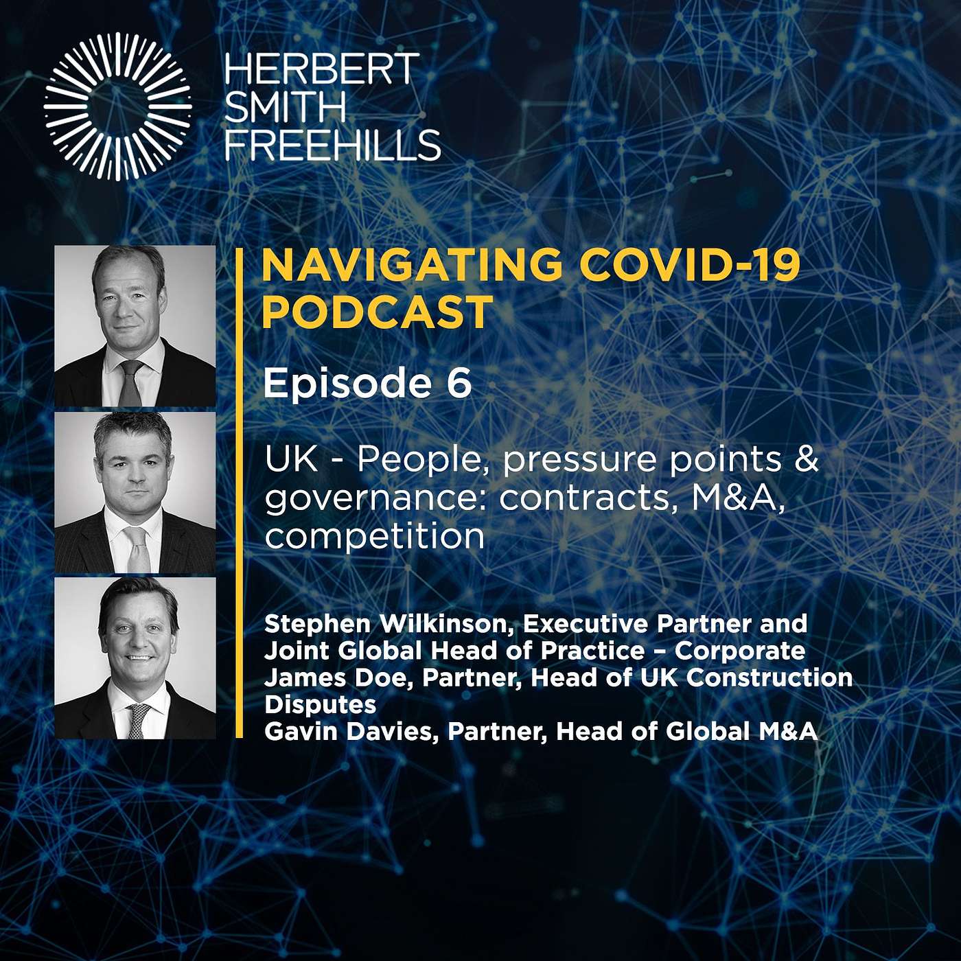 Navigating COVID-19 EP6: UK - People, pressure points & governance: contracts, M&A, competition episode artwork