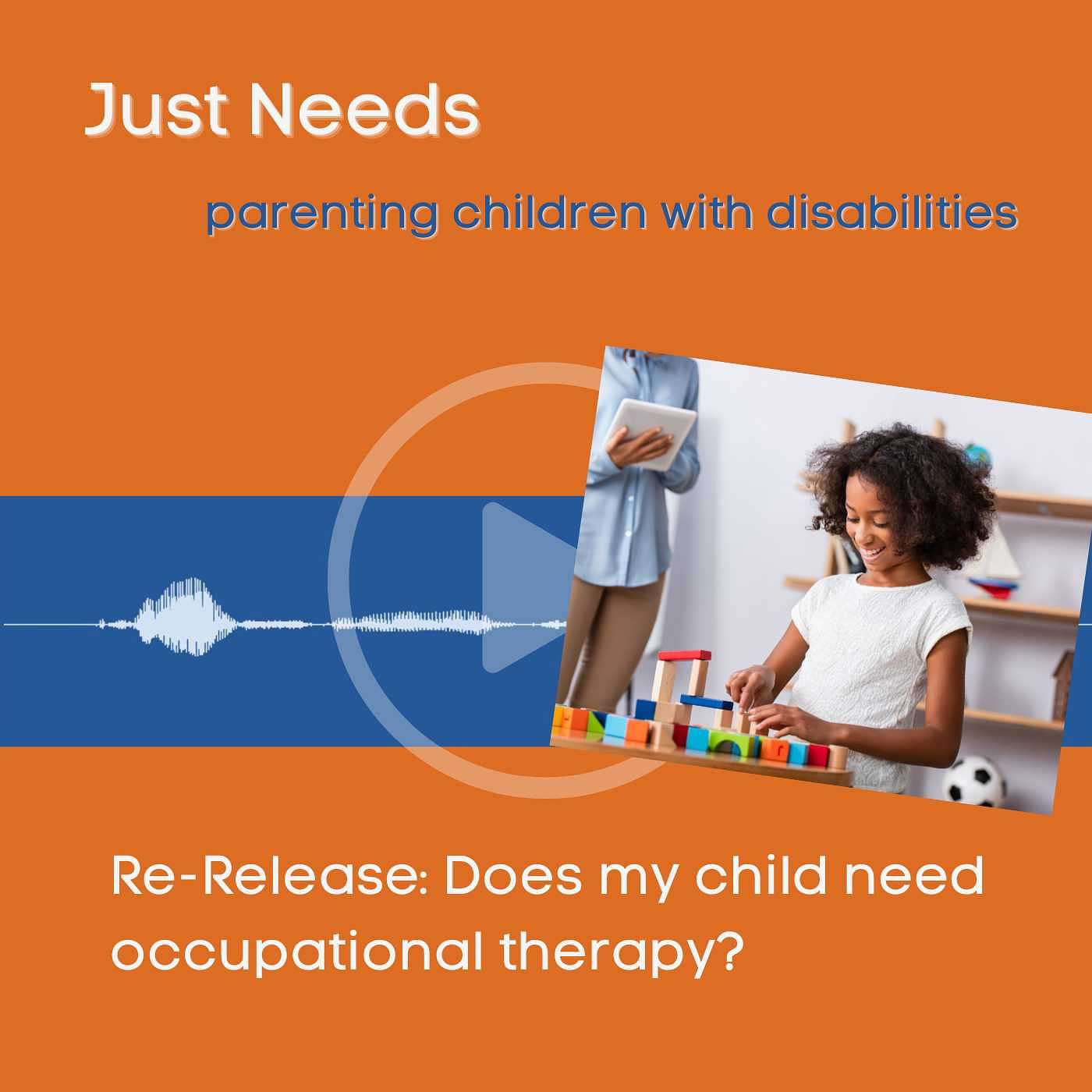 Just Needs: parenting children with disabilities