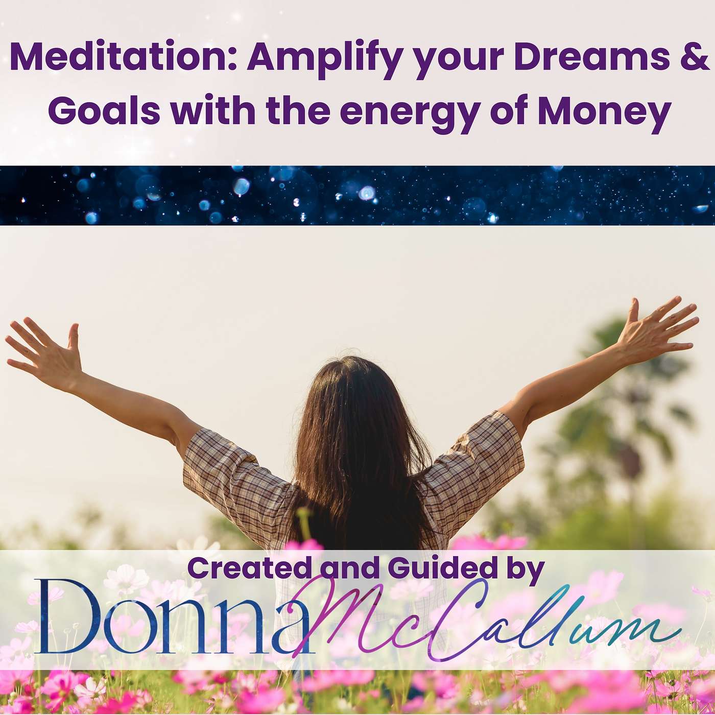 Guided Meditations with Donna McCallum