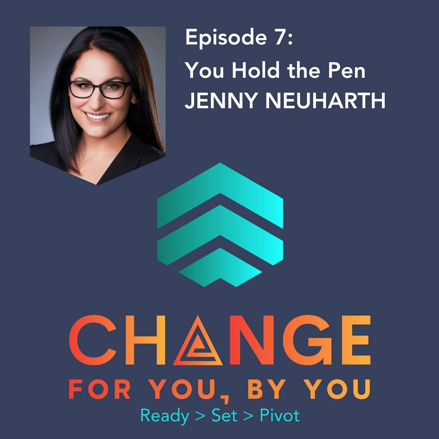 Change For You, By You