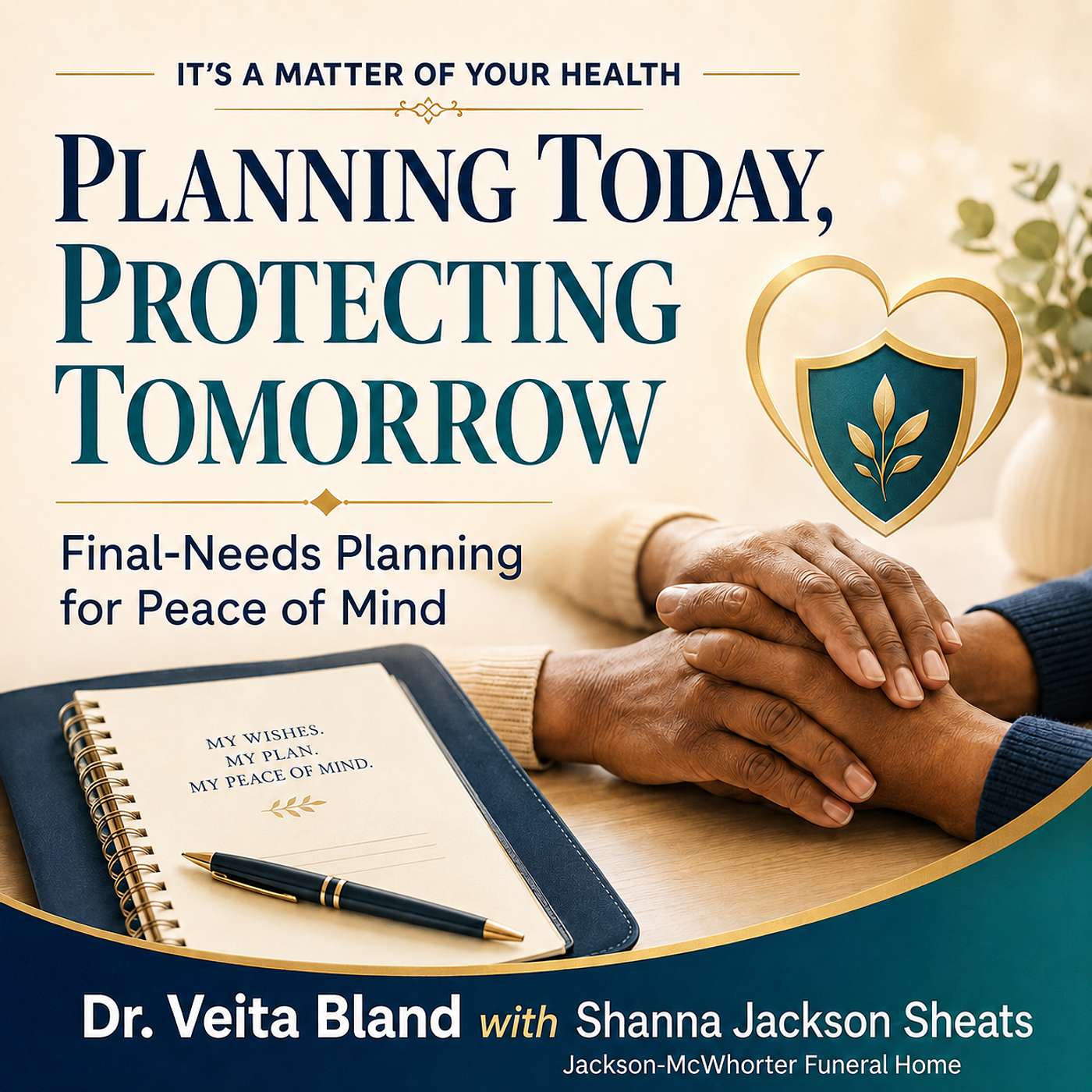 Planning Today, Protecting Tomorrow episode artwork