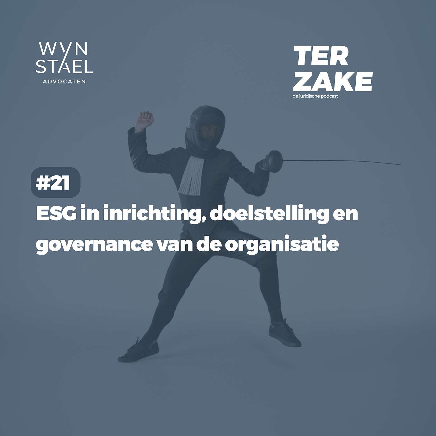 #21 ESG in inrichting, doelstelling en governance van de organisatie