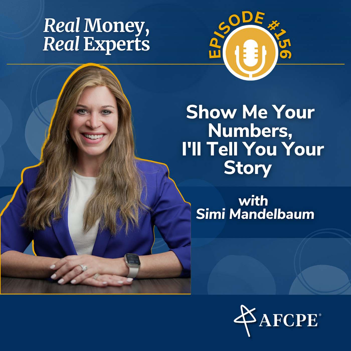 Show Me Your Numbers, I'll Tell You Your Story with Simi Mandelbaum episode artwork