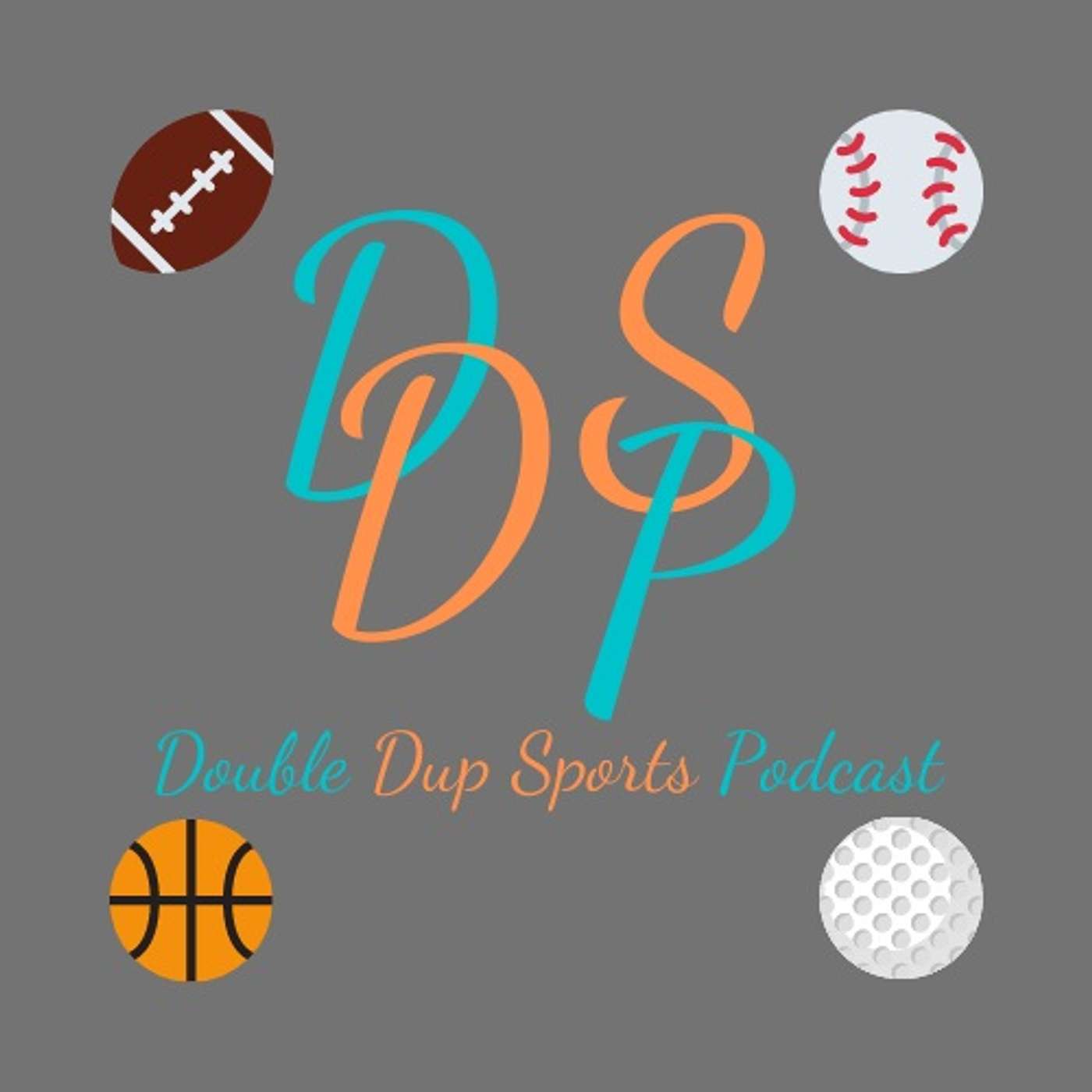 Double Dup Sports Podcast