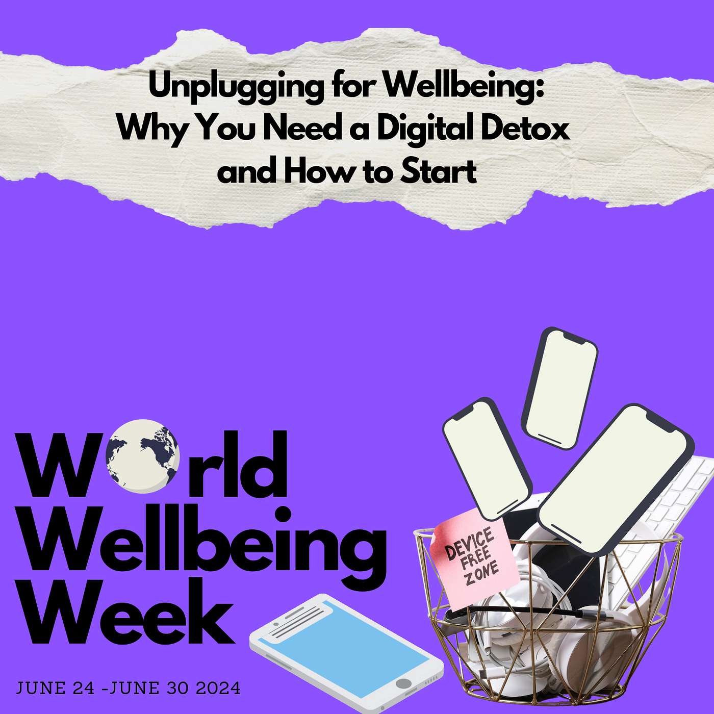 Unplugging for Wellbeing: Why You Need a Digital Detox and How to Start. 7 Day Program for World Wellbeing Week. Day 6 episode artwork