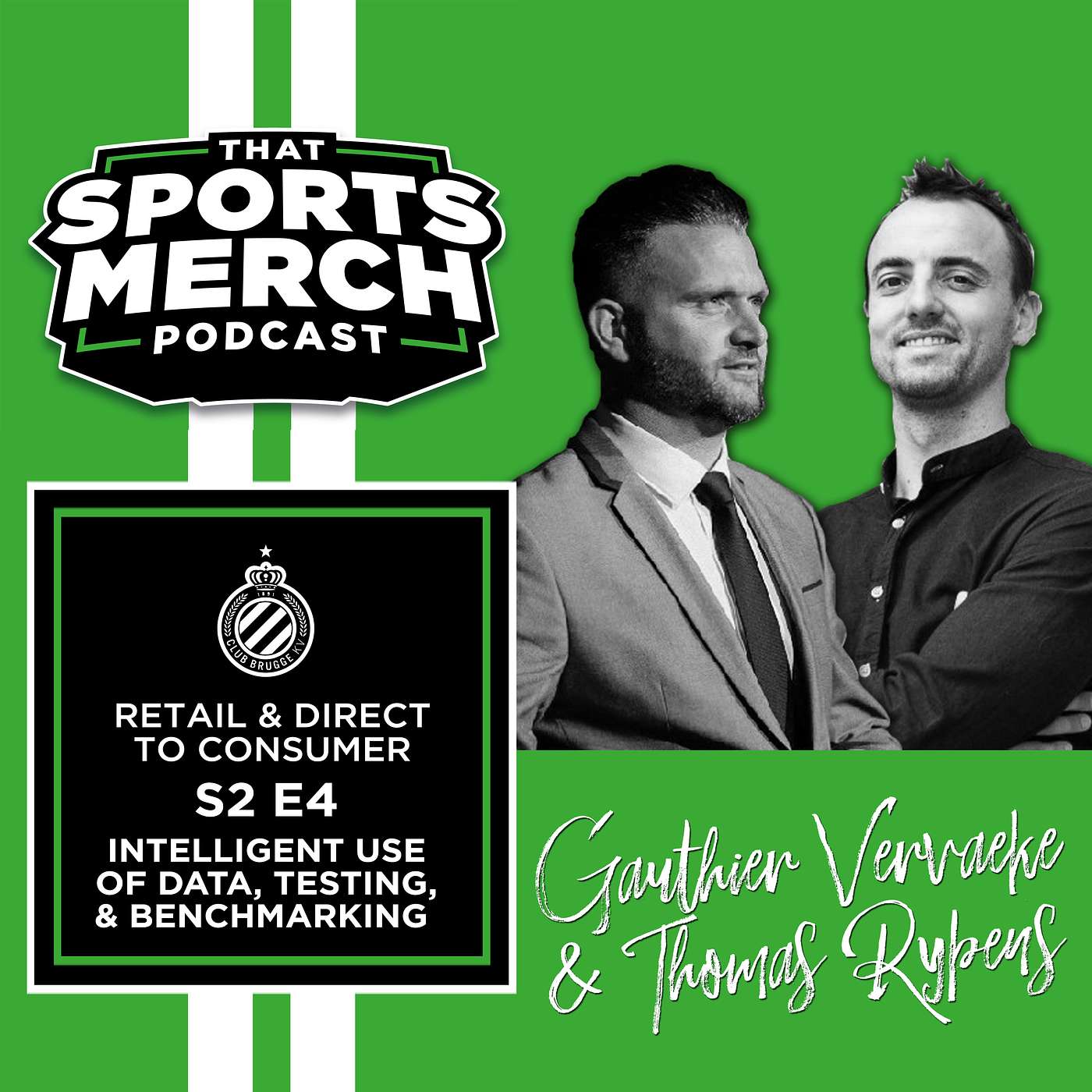 S2 E4 | Intelligent Use Of Data, Testing & Benchmarking - Gauthier Vervaeke & Thomas Rypens (Club Brugge)