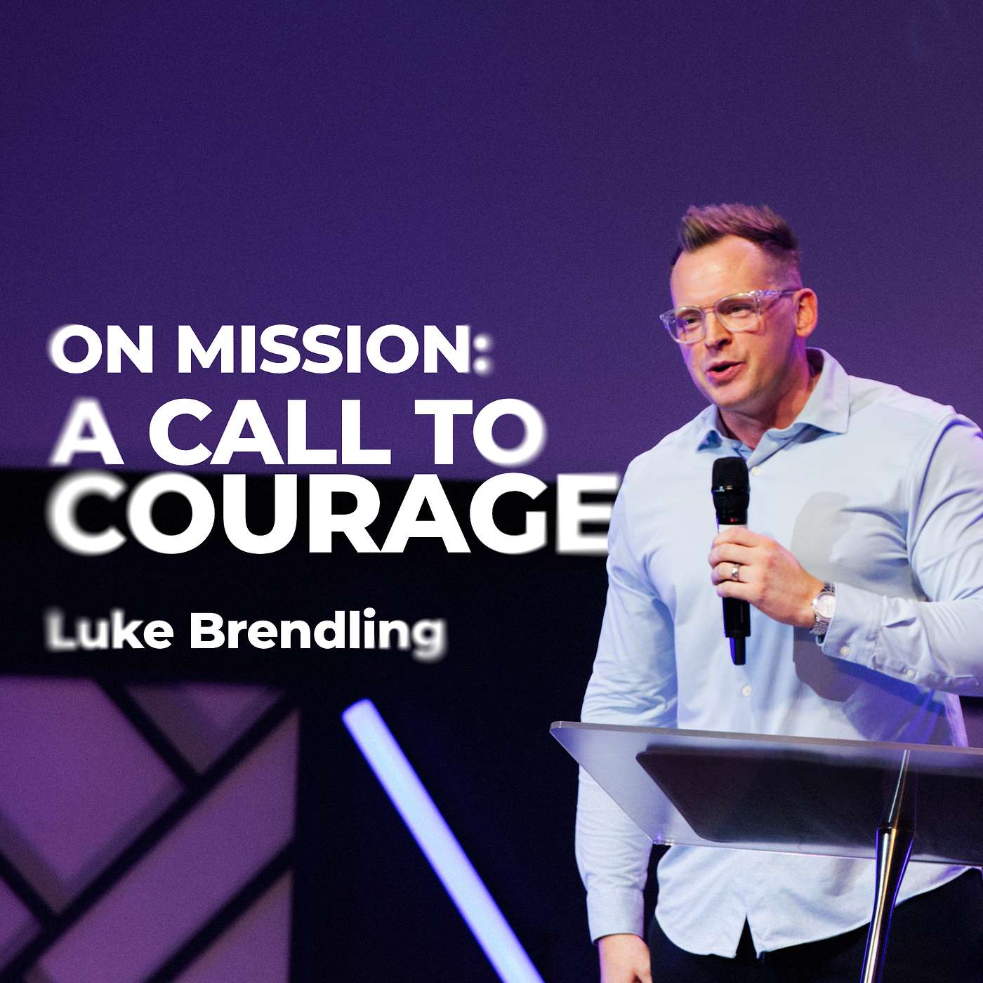 On Mission: A Call to Courage | Luke Brendling episode artwork