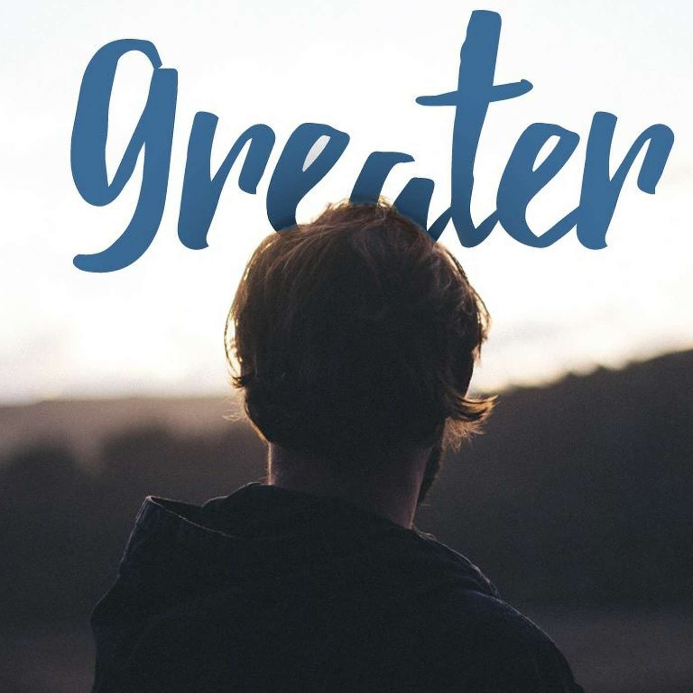Greater: A Huge Thank You | Kenan Stolz | 18 June 2017 episode artwork