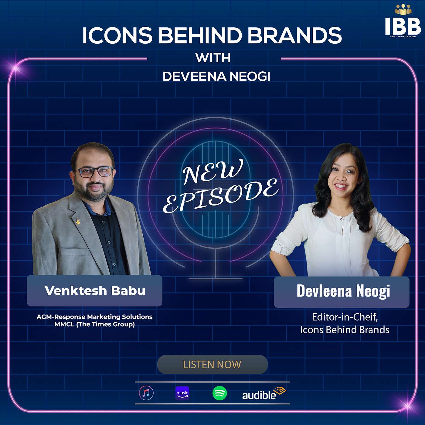 Icons Behind Brands With Devleena