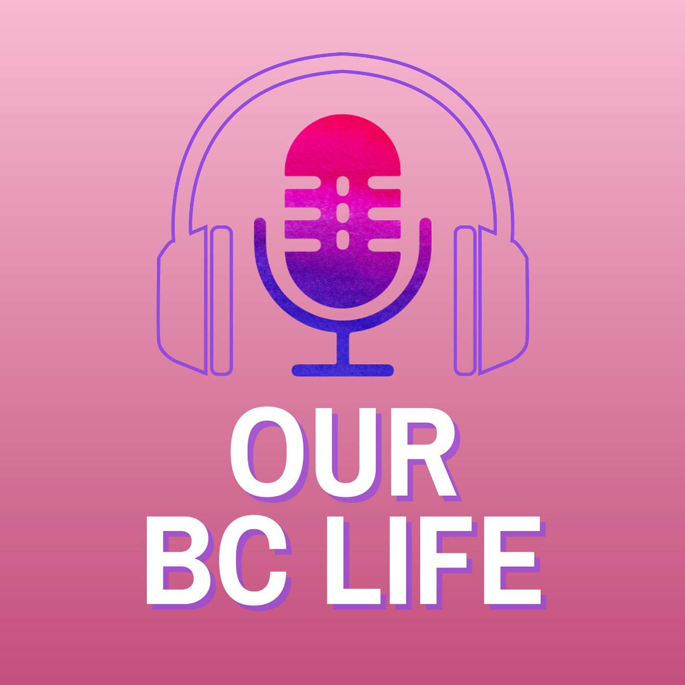 Our BC Life