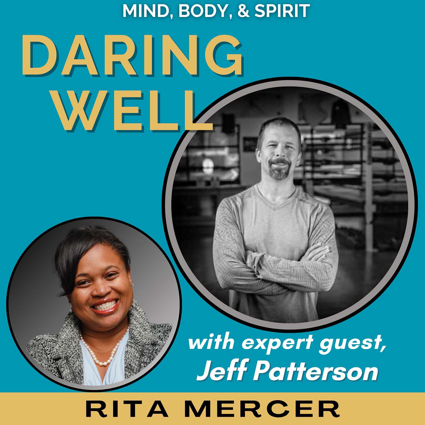 The Yielding Warrior: How Meditative Arts Build Awareness, Strength & Flow with Jeff Patterson