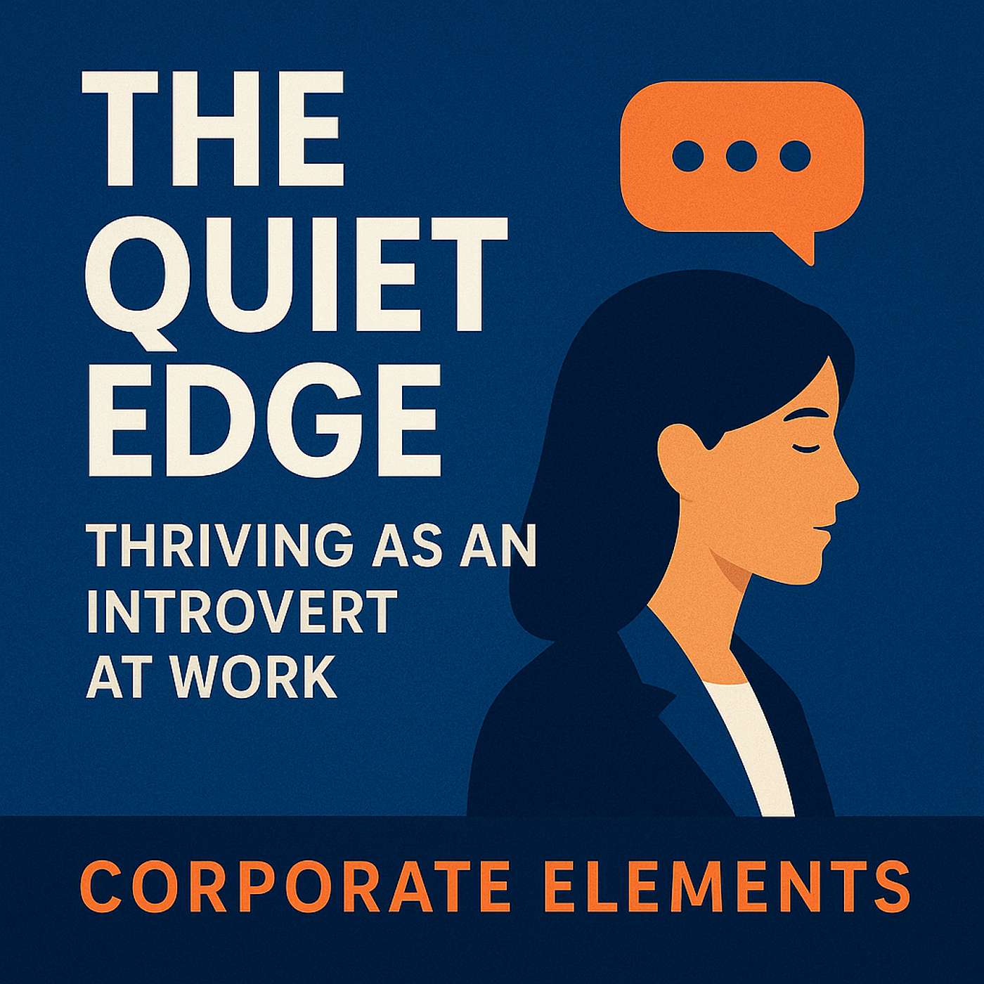 The Quiet Edge: Thriving as an Introvert at Work episode artwork
