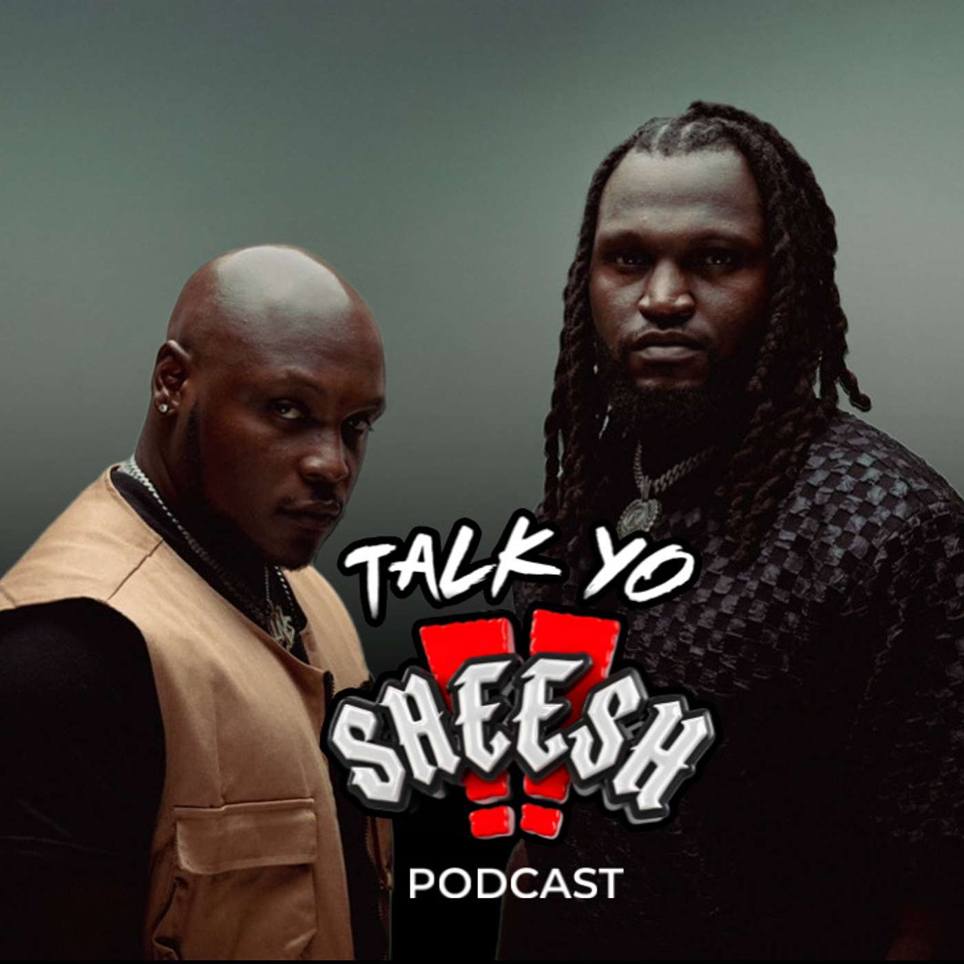 Talk Yo Sheesh Podcast cover art