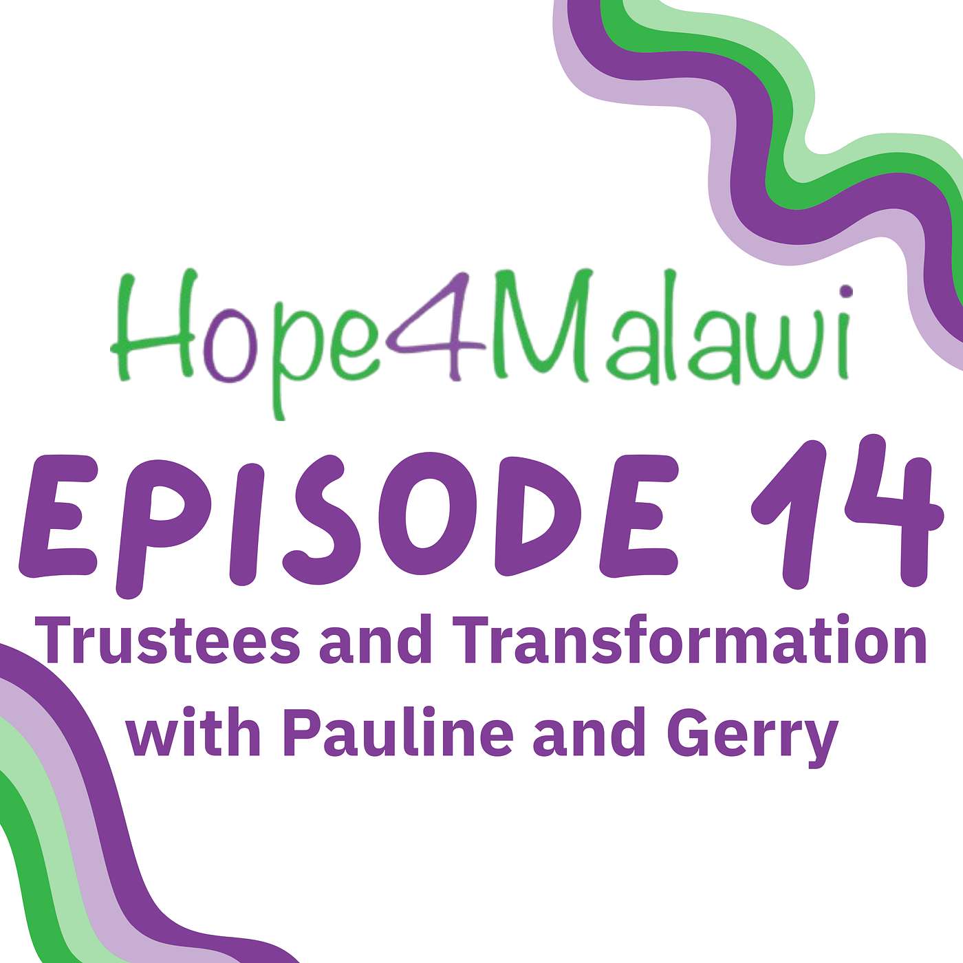 Trustees and Transformation with Pauline and Gerry