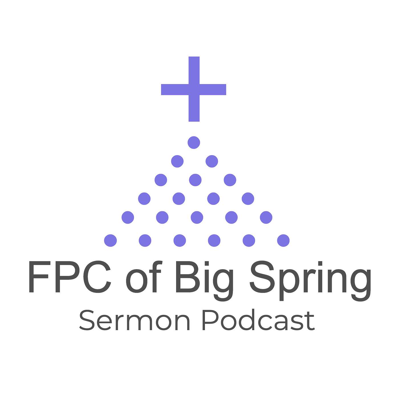 FPC of Big Spring Sermon Podcast