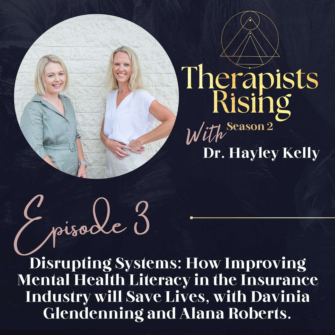 Disrupting Systems: How Improving Mental Health Literacy in the Insurance Industry will Save Lives, with Davinia Glendenning and Alana Roberts