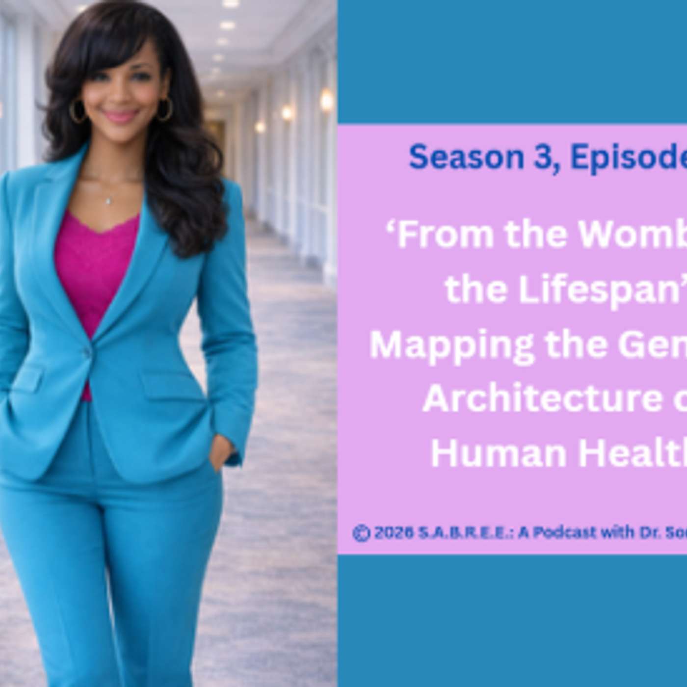 ‘From the Womb to the Lifespan’ Mapping the Genetic Architecture of Human Health ‘From the Womb to the Lifespan’ Mapping the Genetic Architecture of Human Health