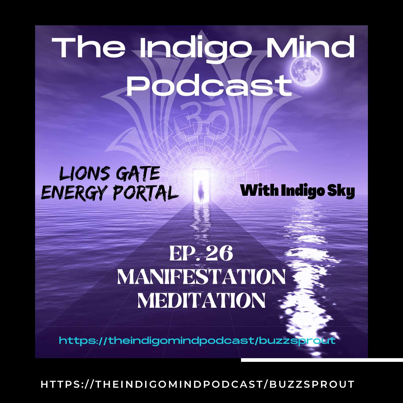 Lions Gate Guided Meditation