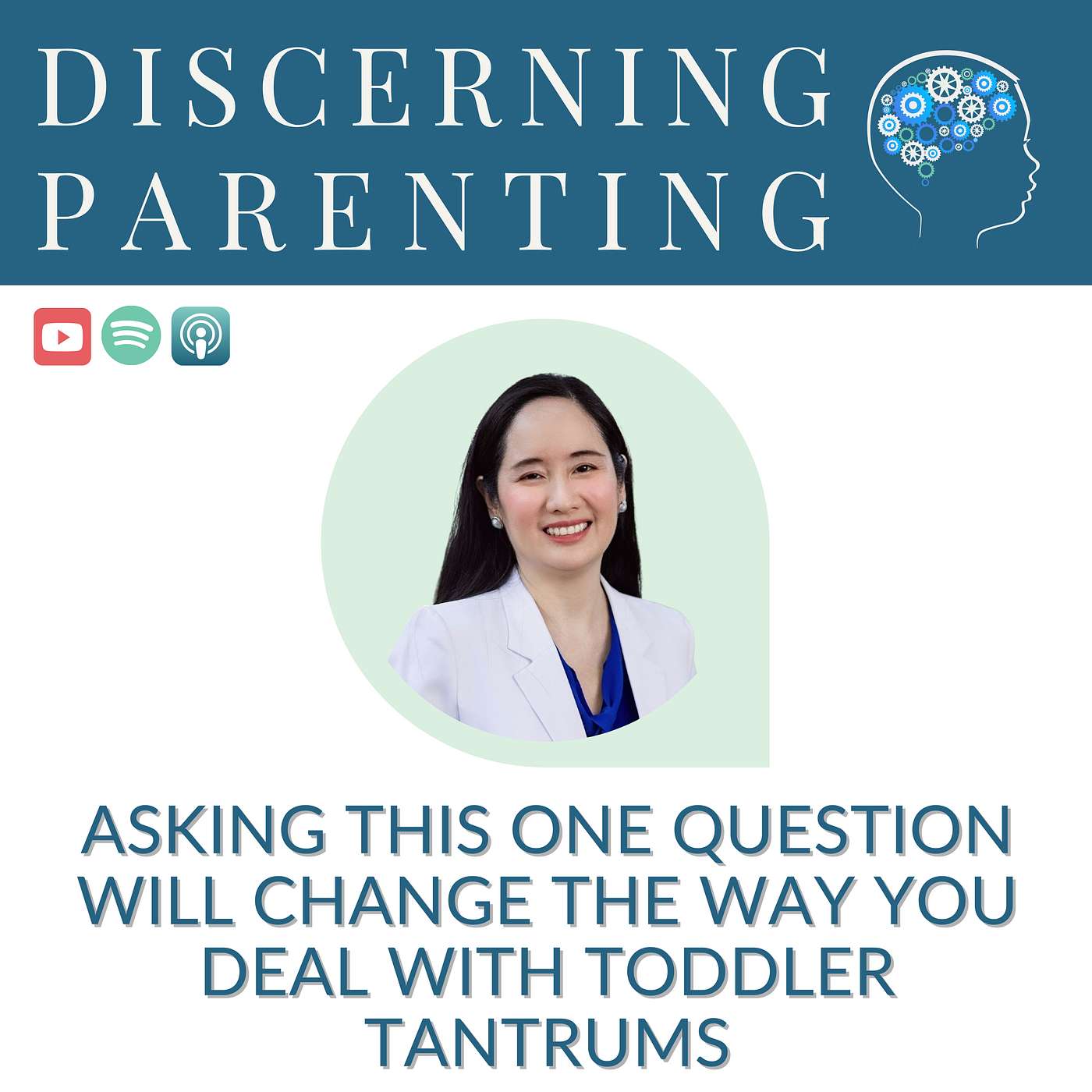 072 - Asking This One Question Will Change The Way You Deal with Toddler Tantrums