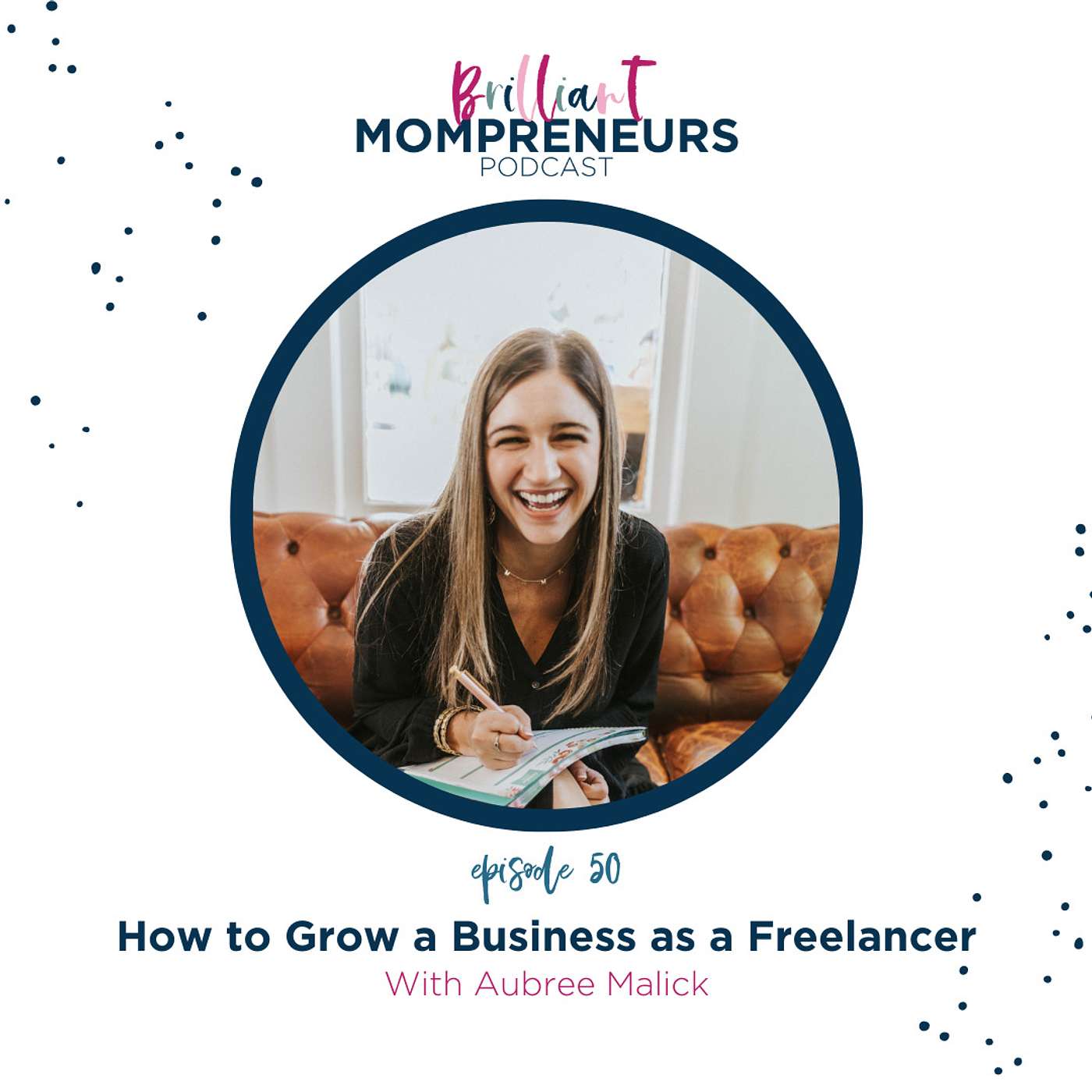 Brilliant Mompreneurs Podcast