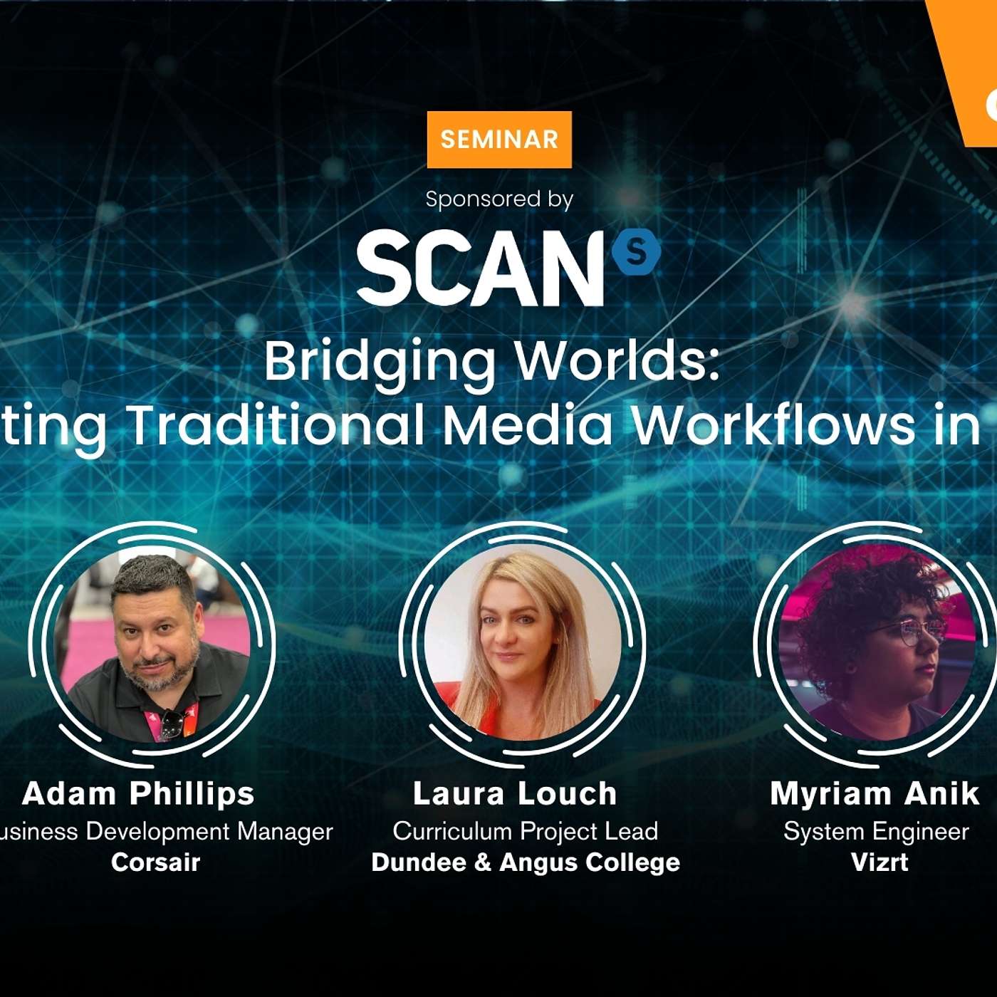 Bridging Worlds: Integrating Traditional Media Workflows in Esports - Sponsored by Scan Computers