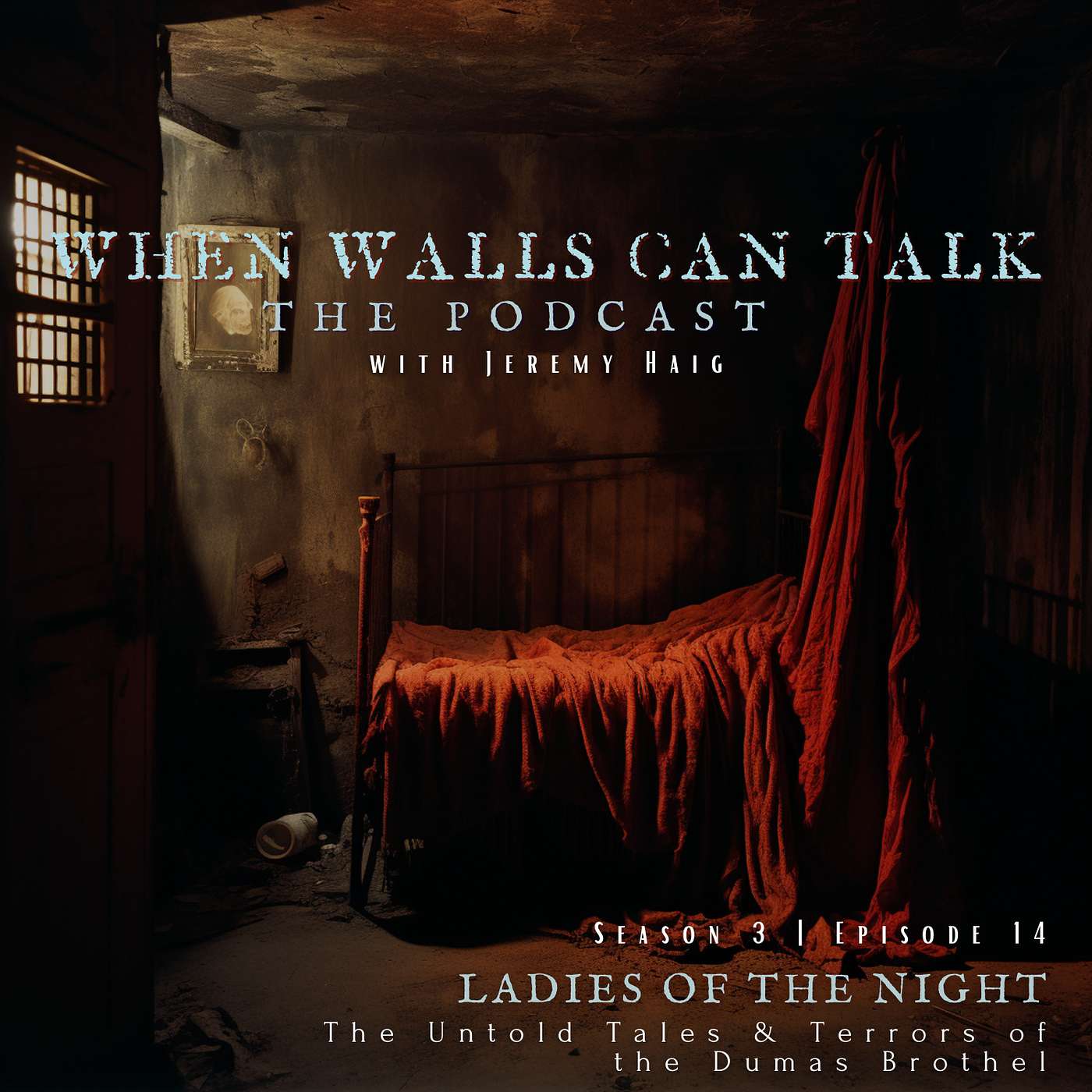 3.17 | Ladies of the Night: The Untold Tales & Terrors of the Dumas Brothel