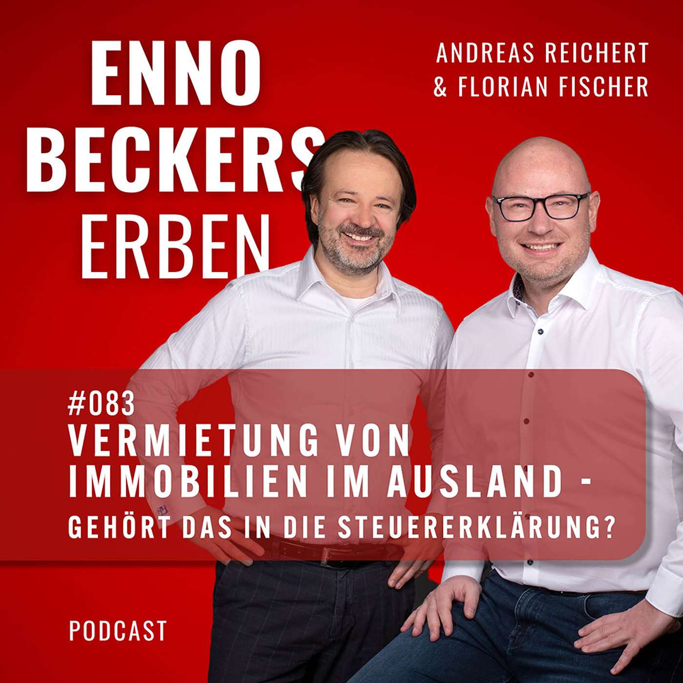 #083 - Vermietung von Immobilien im Ausland - gehört das in die Steuererklärung? episode artwork